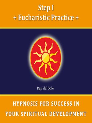 cover image of Step I Eucharistic Practice